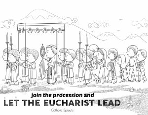 Eucharistic Procession Coloring catholic sprouts
